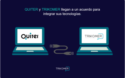 Quiter y TRIKOMER llegan a un acuerdo para integrar sus tecnologías y automatizar la gestión de satisfacción de clientes y reputación online